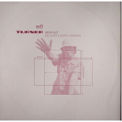Turner Been Out (Beloved And Simitli Remixes) USED VINYL 12INCH