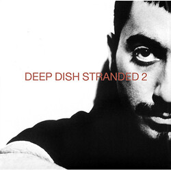 Deep Dish Stranded 2 USED VINYL 12INCH 33 S RPM SINGLE
