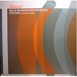 Willy Washington / Sha Sha (3) Losing Control USED VINYL 12INCH 33 S RPM