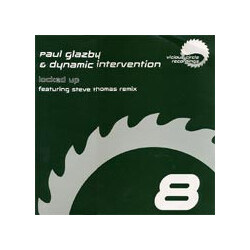 Paul Glazby / Dynamic Intervention Locked Up USED VINYL 12INCH 45 RPM