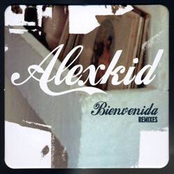 Alexkid Bienvenida (Remixes) USED VINYL 12INCH 45 RPM 33 S RPM