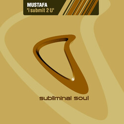 Mustafa I Submit 2 U USED VINYL 12INCH