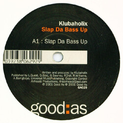 Klubaholix Slap Da Bass Up USED VINYL 12INCH SINGLE SIDED