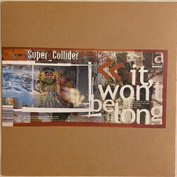 Super_Collider It Won't Be Long / Take Me Home USED VINYL 12INCH 33 S RPM