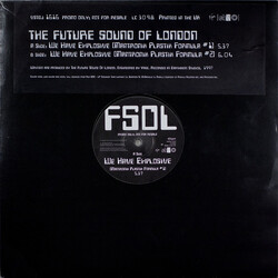 The Future Sound Of London We Have Explosive USED VINYL 12INCH PROMO 45 RPM