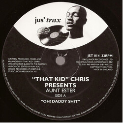 That Kid Chris / Aunt Ester Oh! Daddy Shit USED VINYL 12INCH 33 S RPM