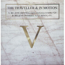 The Traveller / In Motion Believe USED VINYL 12INCH 45 RPM