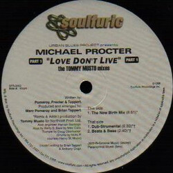 Urban Blues Project / Michael Procter Love Don't Live (Part 1) (The Tommy Musto Mixes) USED VINYL 12INCH 33 S RPM REISSUE