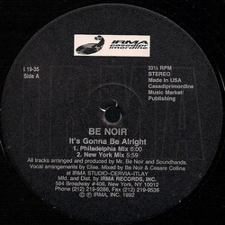 Be Noir It's Gonna Be Alright USED VINYL 12INCH 33 S RPM STEREO
