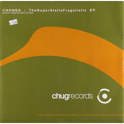 Chonga The SuperStellaFragalistic EP. USED VINYL 12INCH 33 S RPM EP