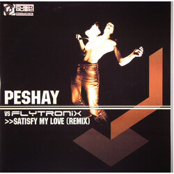 Peshay / Flytronix Satisfy My Love (Remix) / House Sound USED VINYL 12INCH SINGLE
