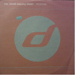 Del Vegas / Odrey Teamhouse Felicidad USED VINYL 12INCH 33 S RPM