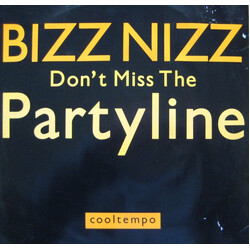Bizz Nizz Don't Miss The Partyline USED VINYL 12INCH 45 RPM