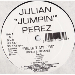 Julian "Jumpin" Perez Relight My Fire (Roger S. Remixes) USED VINYL 12INCH 33 S RPM