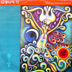 Opus III When You Made The Mountain USED VINYL 12INCH 33 S RPM SINGLE