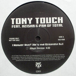 Tony Touch / Keisha / Pamela Long I Wonder Why? (He's The Greatest DJ) USED VINYL 12INCH 33 S RPM PROMO