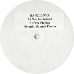 Banji Boys No One Knows / Free Florida USED VINYL 12INCH WHITE LABEL PROMO