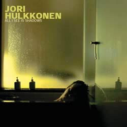 Jori Hulkkonen All I See Is Shadows USED VINYL 12INCH 33 S RPM