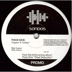 Thick Dick Orgasm / Umbiyo USED VINYL 12INCH PROMO