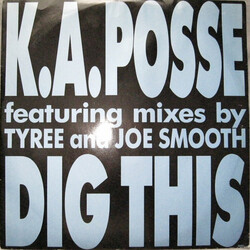 K.A. Posse Dig This USED VINYL 12INCH 45 RPM