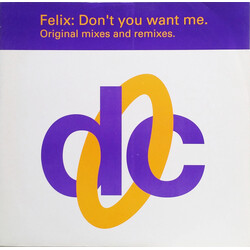 Felix Don't You Want Me (Original Mixes And Remixes) USED VINYL 12INCH 45 RPM SINGLE
