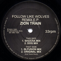 Zion Train Follow Like Wolves Remix E.P. USED VINYL 12INCH 33 S RPM EP