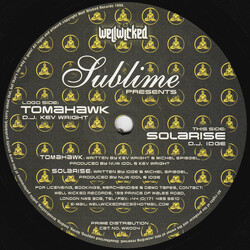 Kev Wright / DJ Idge Sublime Presents Tomahawk / Solarise USED VINYL 12INCH 33 S RPM