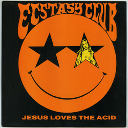 Ecstasy Club Jesus Loves The Acid USED VINYL 12INCH 45 RPM