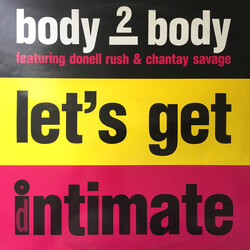 Body 2 Body / Donnell Rush / Chantay Savage Let's Get Intimate USED VINYL 12INCH 33 S RPM