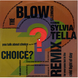 The Blow Monkeys / Sylvia Tella Choice? Remix USED VINYL 12INCH 45 RPM SINGLE STEREO