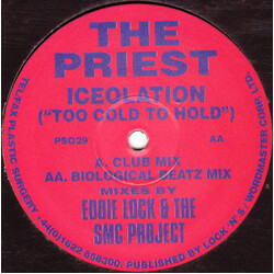 The Priest Iceolation (Too Cold To Hold) USED VINYL 12INCH 45 RPM