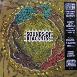 Sounds Of Blackness Everything Is Gonna Be Alright USED VINYL 12INCH 33 S RPM