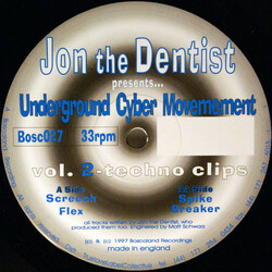 Jon The Dentist / Underground Cyber Movement Vol. 2 - Techno Clips USED VINYL 12INCH 33 S RPM