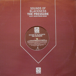 Sounds Of Blackness The Pressure (U.B.P. / Cevin Fisher Mixes) USED VINYL 12INCH 33 S RPM SINGLE