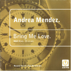 Andrea Mendez Bring Me Love (M&S Mixes) USED VINYL 12INCH 33 S RPM