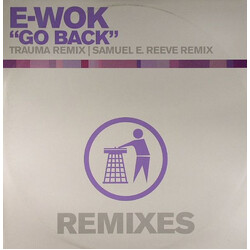 E-Wok Go Back (Remixes) USED VINYL 12INCH 45 RPM