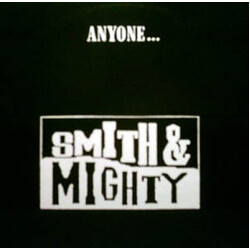 Smith & Mighty Anyone... USED VINYL 12INCH 33 S RPM