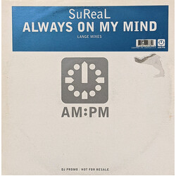 SuReal Always On My Mind (Lange Mixes) USED VINYL 12INCH 45 RPM PROMO