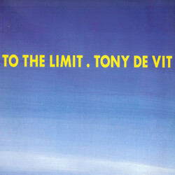 Tony De Vit To The Limit USED VINYL 12INCH 33 S RPM SINGLE