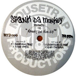 Spank Da Monkey Naughty But Nice EP USED VINYL 12INCH EP 33 S RPM