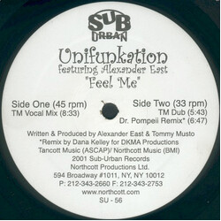 Unifunkation / Alexander East Feel Me USED VINYL 12INCH 45 RPM 33 S RPM