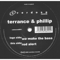 Terrance & Phillip We Make The Bass / Red Alert USED VINYL 12INCH
