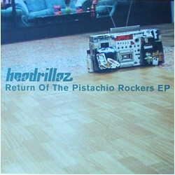 Headrillaz Return Of The Pistachio Rockers EP USED VINYL 12INCH EP 33 S RPM