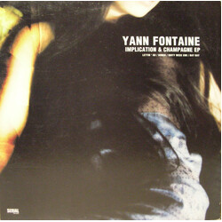 Yann Fontaine Implication & Champagne EP USED VINYL 12INCH EP