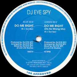 DJ Eye Spy Do Me Right USED VINYL 12INCH 45 RPM