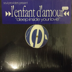 Soul Providers / L'Enfant D'Amour Deep Inside Your Love USED VINYL 12INCH