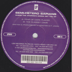 Semi Hetero Sapiens Where The Vampire's Gonna Get You EP USED VINYL 12INCH 33 S RPM EP