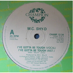 MC Shy D I've Gotta Be Tough USED VINYL 12INCH 45 RPM