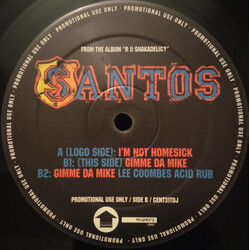 Santos I'm Not Homesick / Gimme Da Mike USED VINYL 12INCH PROMO 45 RPM 33 S RPM