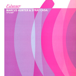 Marcus Hunter & Stray Casa It's Hot USED VINYL 12INCH